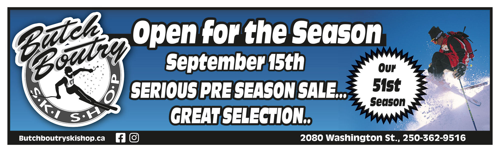 Butch Boutry Ski Shop Banner51st season