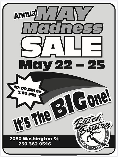 May Madness Sale at Butch Boutry Ski Shop in Rossland
