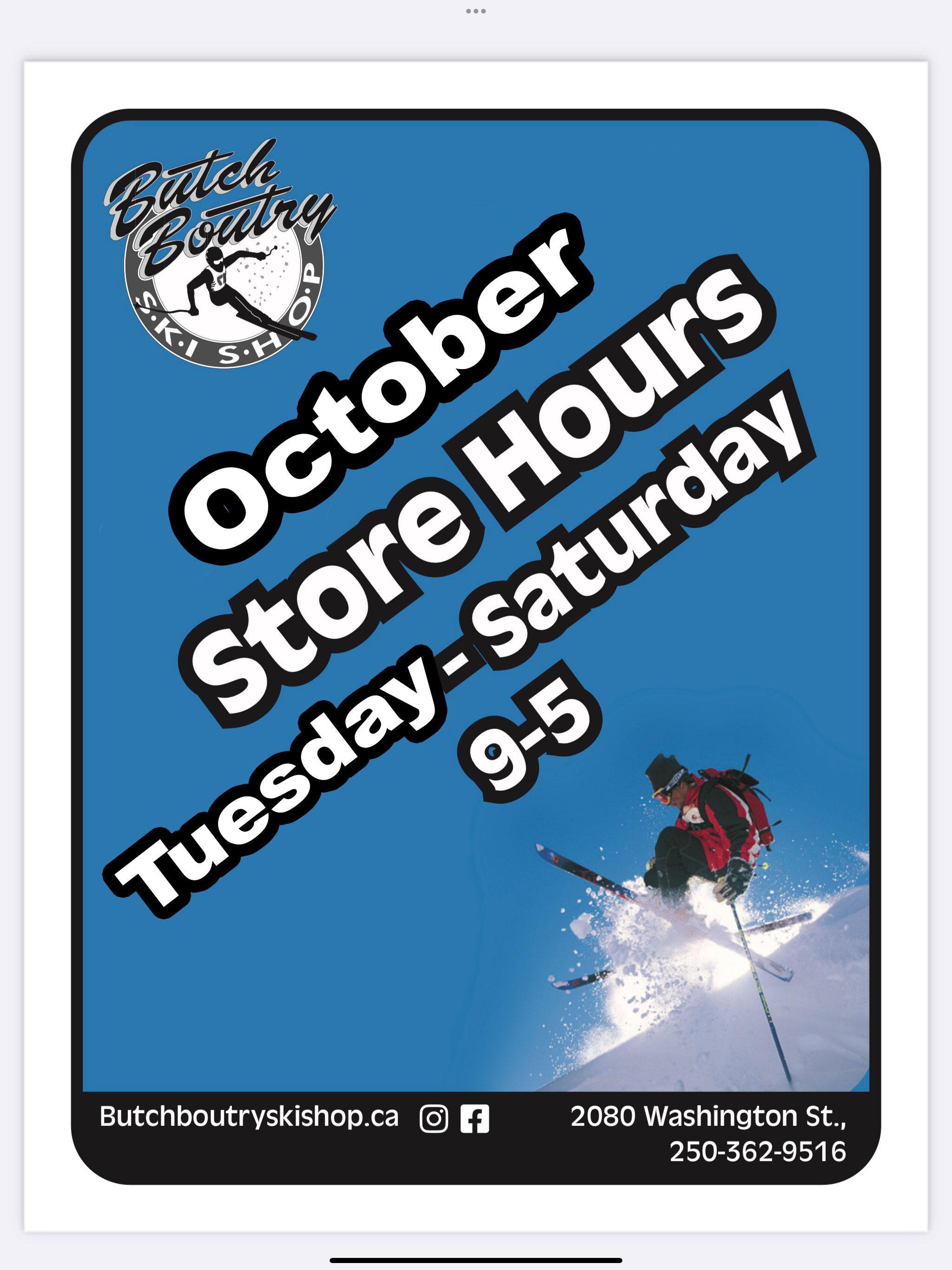 Butch Boutry Ski Shop October hours